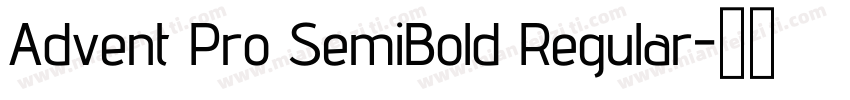 Advent Pro SemiBold Regular字体转换